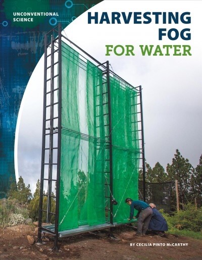 Harvesting Fog for Water (Library Binding)