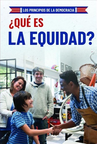 ¿Que Es La Equidad? (What Is Fairness?) (Paperback)