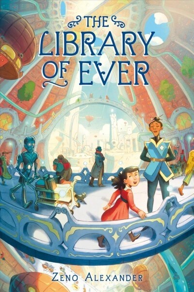 The Library of Ever (Paperback)