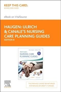 Ulrich & Canales Nursing Care Planning Guides Elsevier Ebook on Vitalsource Retail Access Card (Pass Code, 8th)