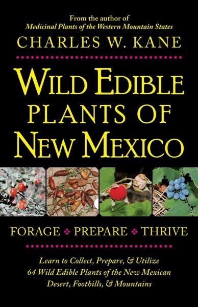 Wild Edible Plants of New Mexico (Paperback)