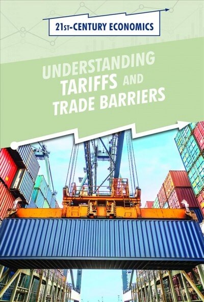 Understanding Tariffs and Trade Barriers (Paperback)