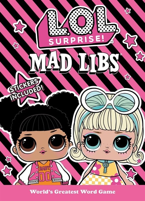 L.O.L. Surprise! Mad Libs: Worlds Greatest Word Game (Paperback)