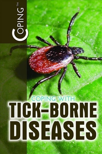 Coping With Tick-borne Diseases (Paperback)