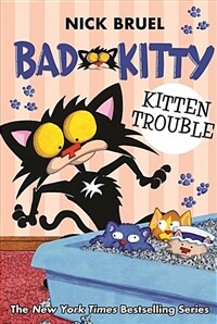 Bad Kitty: Kitten Trouble (Paperback)