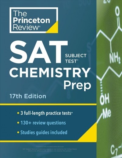 [중고] Princeton Review SAT Subject Test Chemistry Prep, 17th Edition: 3 Practice Tests + Content Review + Strategies & Techniques (Paperback)