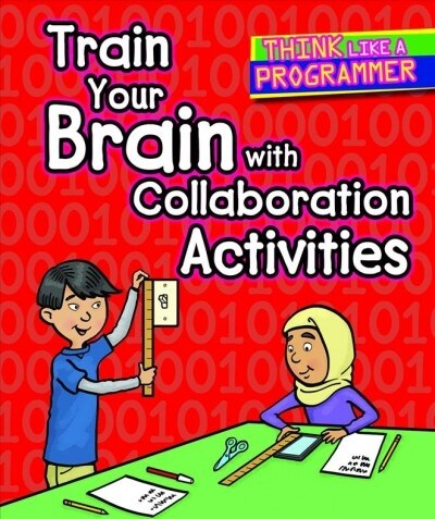 Train Your Brain with Collaboration Activities (Library Binding)