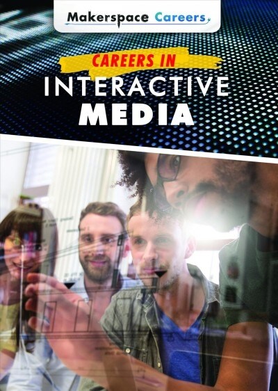 Careers in Interactive Media (Paperback)