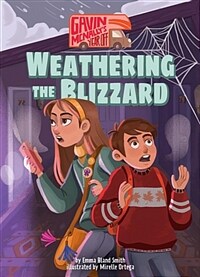Book 2: Weathering the Blizzard (Library Binding)