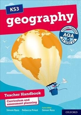 KS3 Geography: Heading towards AQA GCSE: Teacher Handbook (Paperback)