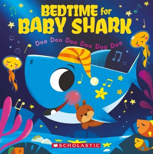 Bedtime for Baby Shark: Doo Doo Doo Doo Doo Doo (Paperback)