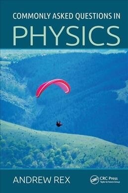 COMMONLY ASKED QUESTIONS IN PHYSICS (Hardcover)