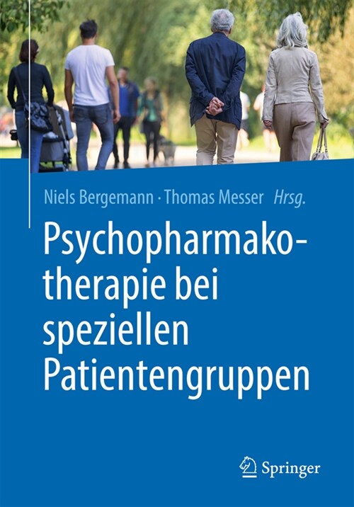 Psychopharmakotherapie Bei Speziellen Patientengruppen (Paperback, 1. Aufl. 2022)