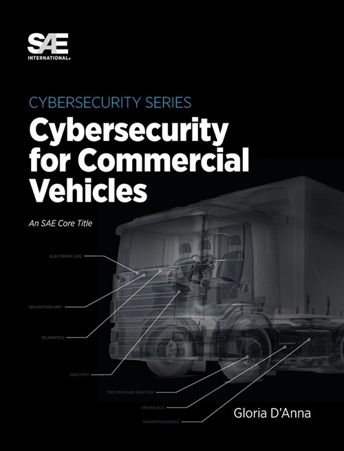 Cybersecurity for Commercial Vehicles (Hardcover)