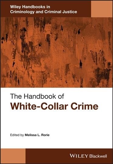 The Handbook of White-Collar Crime (Hardcover)