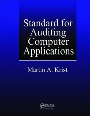 Standard for Auditing Computer Applications (Hardcover, 2 ed)
