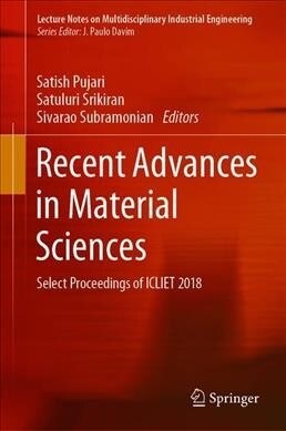 Recent Advances in Material Sciences: Select Proceedings of Icliet 2018 (Hardcover, 2019)