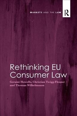 Rethinking EU Consumer Law (Paperback)