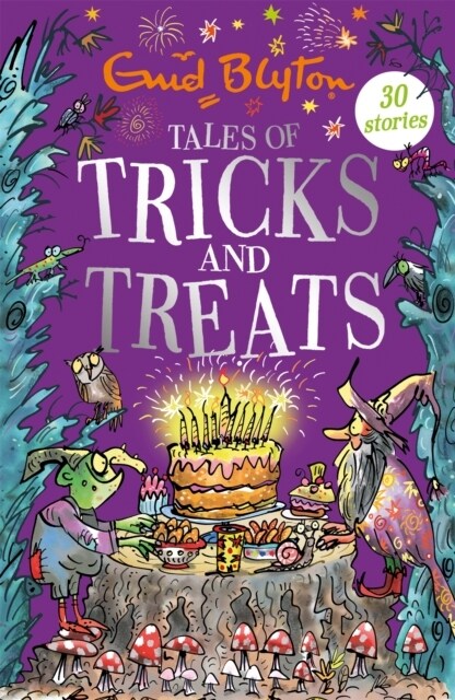Tales of Tricks and Treats : Contains 30 classic tales (Paperback)