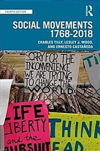 Social Movements, 1768 - 2018 (Paperback, 4 ed)