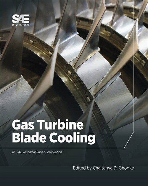 Gas Turbine Blade Cooling (Paperback)