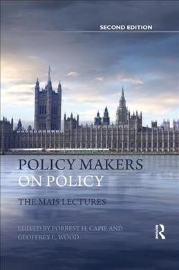 Policy Makers on Policy : The Mais Lectures (Paperback, 2 ed)