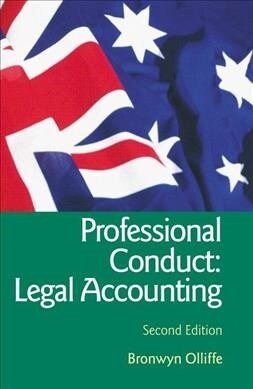 Essential Professional Conduct: Legal Accounting : Second Edition (Hardcover, 2 ed)