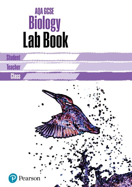 AQA GCSE Biology Lab Book : AQA GCSE Biology Lab Book (Paperback, Unabridged ed)