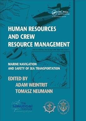 Human Resources and Crew Resource Management : Marine Navigation and Safety of Sea Transportation (Hardcover)