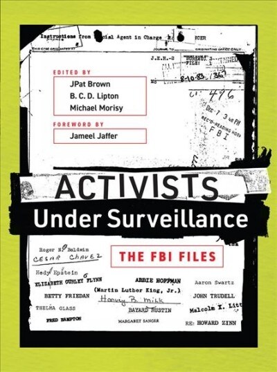 Activists Under Surveillance: The FBI Files (Paperback)