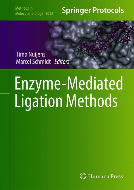 Enzyme-Mediated Ligation Methods (Hardcover, 2019)