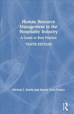 Human Resource Management in the Hospitality Industry : A Guide to Best Practice (Hardcover, 10 ed)