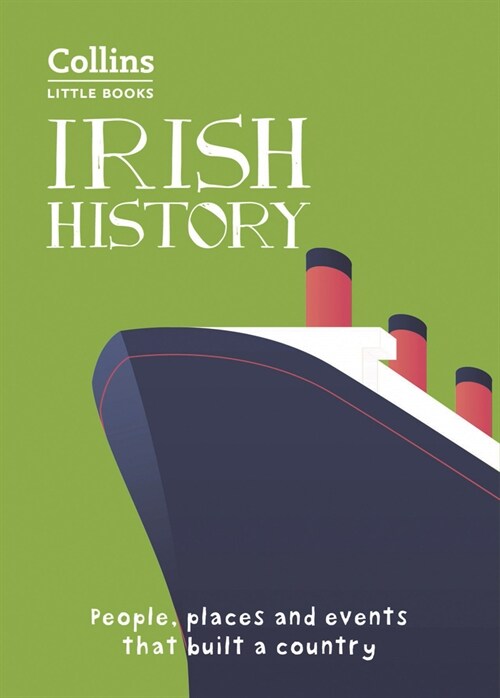 Irish History : People, Places and Events That Built Ireland (Paperback)