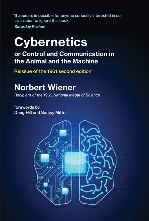 Cybernetics or Control and Communication in the Animal and the Machine, Reissue of the 1961 Second Edition (Paperback)