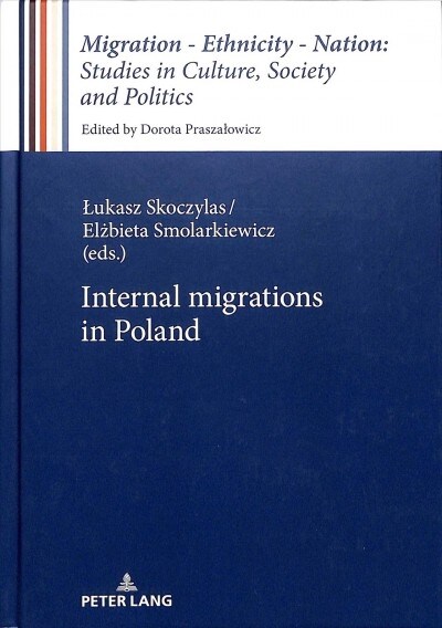 Internal Migrations in Poland (Hardcover)