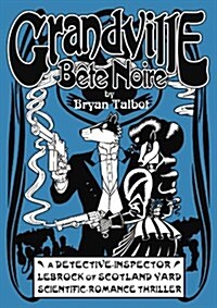 Grandville Bete Noire (Hardcover)