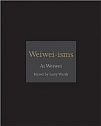 Weiwei-isms (Hardcover)