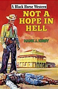 Not a Hope in Hell (Hardcover)