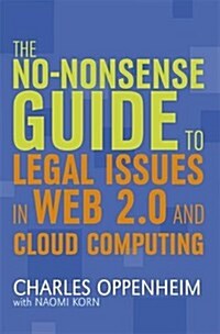The No-nonsense Guide to Legal Issues in Web 2.0 and Cloud Computing (Paperback)