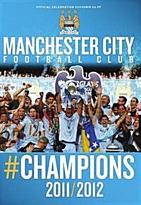 Manchester City FC Champions 2011/2012 (Paperback)