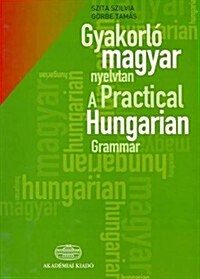 Practical Hungarian Grammar (Paperback)