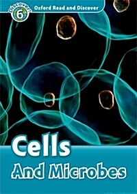 [중고] Oxford Read and Discover: Level 6: Cells and Microbes (Paperback)