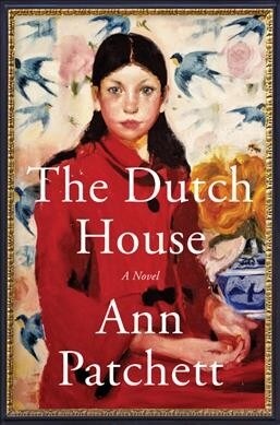 The Dutch House: A Read with Jenna Pick (Hardcover)
