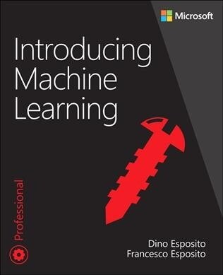 Introducing Machine Learning (Paperback)