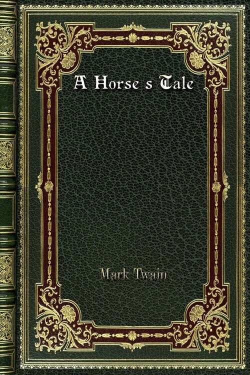 A Horses Tale (Paperback)