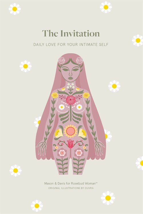 The Invitation: Daily Love for Your Intimate Self (Paperback)