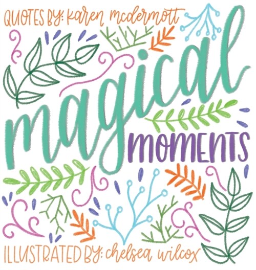 Magical Moments (Hardcover)