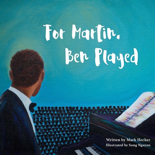 For Martin, Ben Played (Paperback)