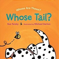 Whose Tail? (Hardcover)