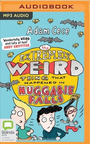 The Extremely Weird Thing That Happened in Huggabie Falls (MP3 CD)
